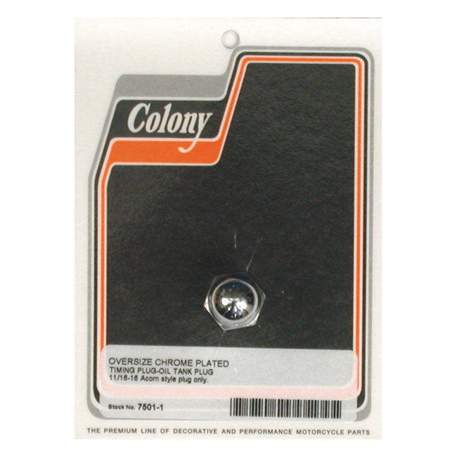 Colony, oversize timing/drain plug. Acorn TIMING PLUGS Colony