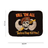 Patch Kill''em All PATCHES Army Surplus