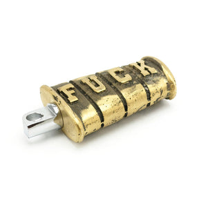 Wannabe Choppers, Kicker Pedal ''Fuck''. Cast Brass Kickstart Pedals Wannabe Choppers