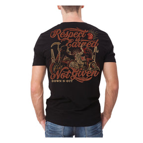 Down N Out Respect Is Earned T Shirt Black T-Shirt Down N Out