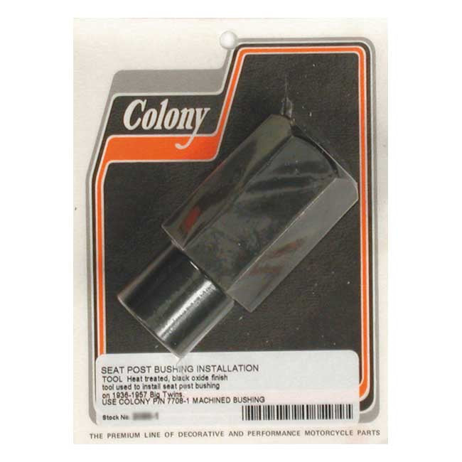 Colony, seat post bushing tool Tools Seat Post Colony